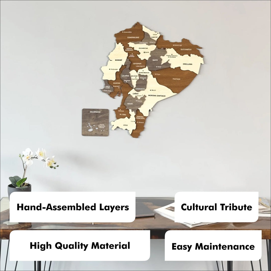 Wooden Ecuador map above a desk with callouts: hand-assembled layers, high quality material, easy maintenance