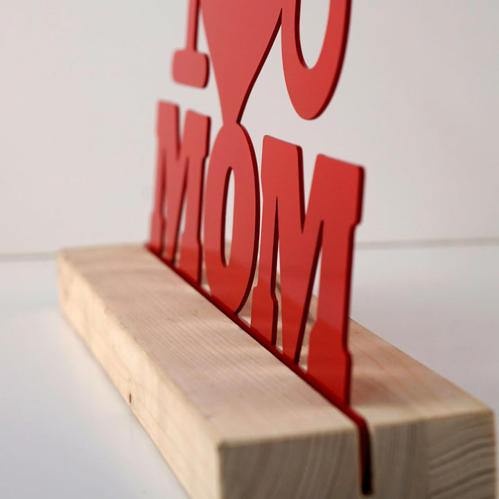 i-love-you-mom-sign-decor-metal-table-decor-metal-home-decor-home-metal-decoration-red-white-table-decor-colorfullworlds