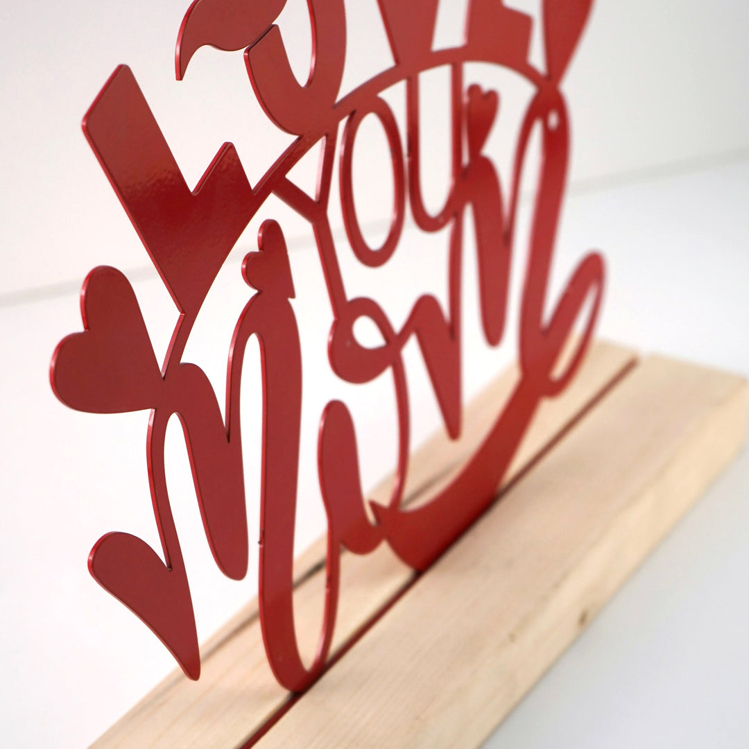 love-you-mom-mother's-day-metal-table-decor-metal-home-decor-table-decor-red-white-metal-decor-colorfullworlds