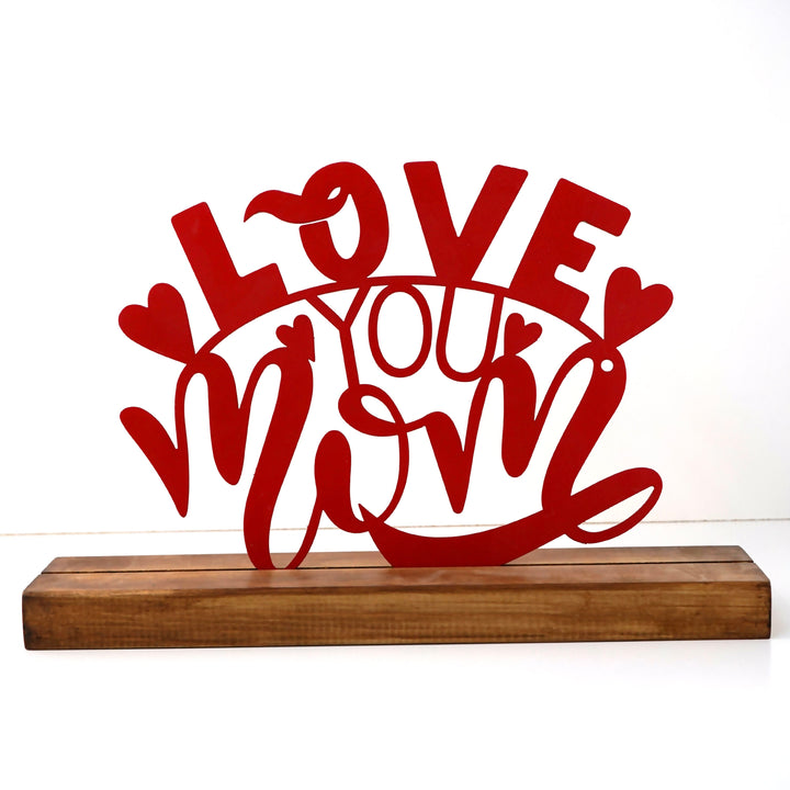 love-you-mom-mother's-day-metal-table-decor-metal-home-decor-table-accessories-red-white-metal-table-accessory-colorfullworlds