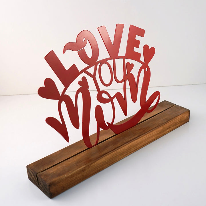 love-you-mom-mother's-day-metal-table-decor-metal-home-decor-office-metal-decor-red-white-table-accessories-colorfullworlds